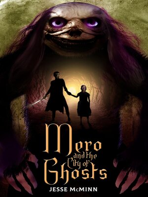 cover image of Mero and the City of Ghosts